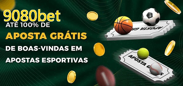 9080betbet Ate 100% de Aposta Gratis